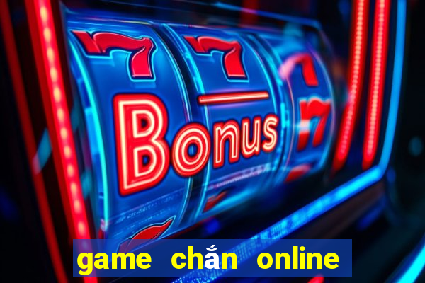 game chắn online đổi thưởng