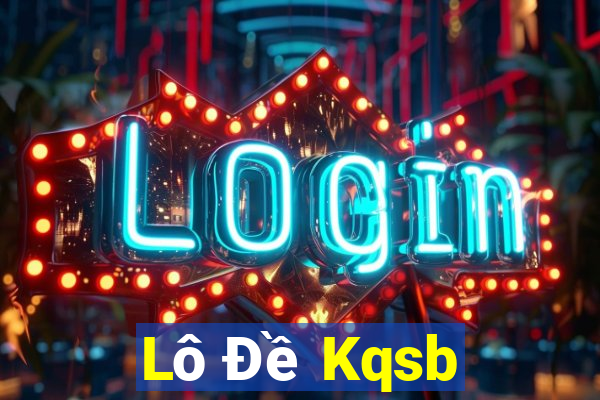 Lô Đề Kqsb