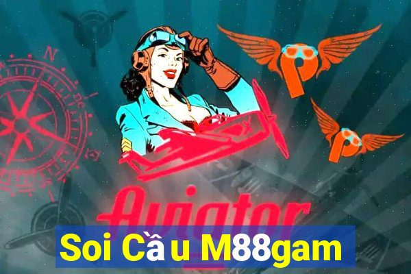 Soi Cầu M88gam