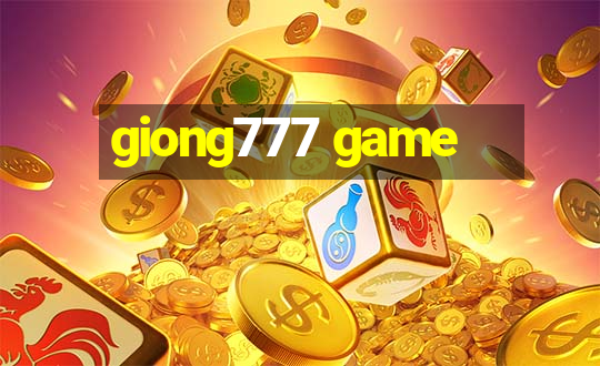 giong777 game