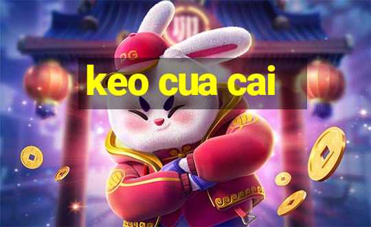 keo cua cai