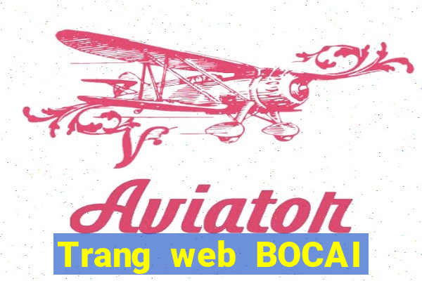 Trang web BOCAI đầy đủ