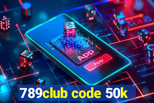 789club code 50k