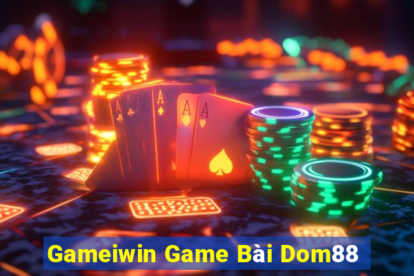 Gameiwin Game Bài Dom88