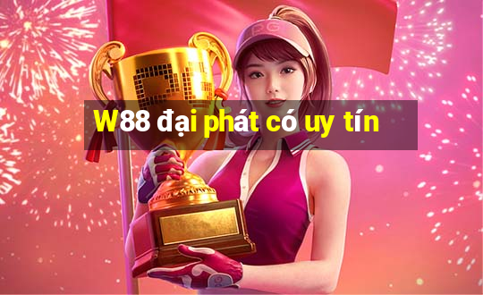 W88 đại phát có uy tín