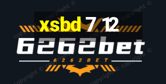 xsbd 7 12