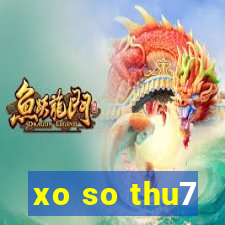 xo so thu7