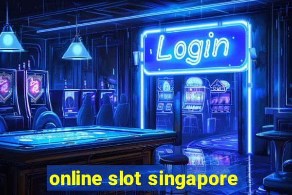 online slot singapore