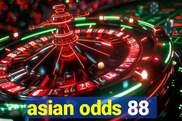 asian odds 88