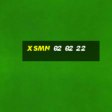 xsmn 02 02 22