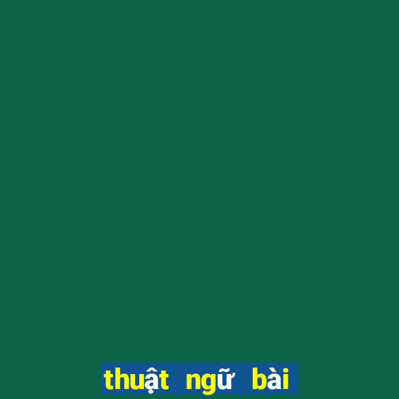 thuật ngữ bài tiến lên