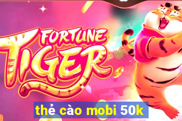 thẻ cào mobi 50k