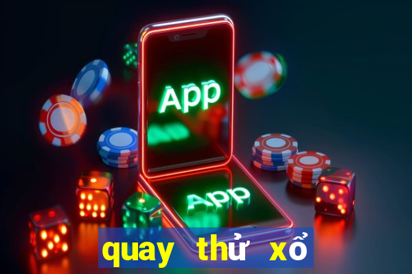 quay thử xổ số cần thơ minh ngọc