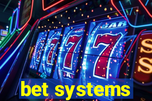 bet systems