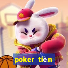 poker tiền điện tử miễn phí