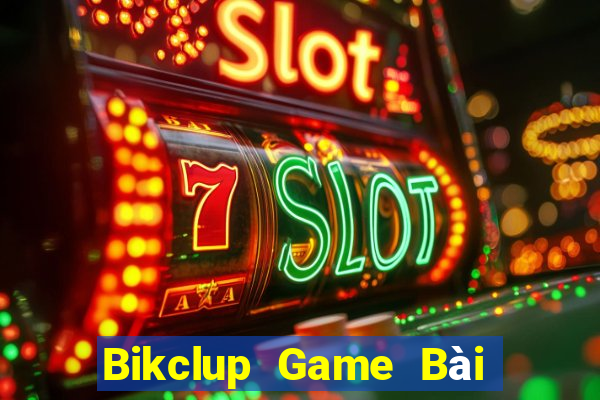 Bikclup Game Bài Tứ Sắc