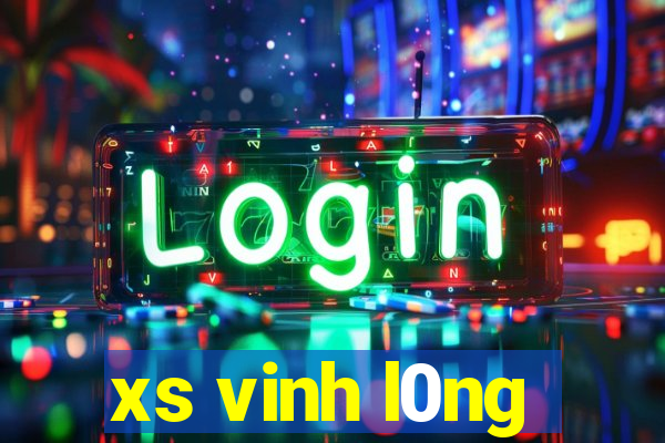 xs vinh l0ng