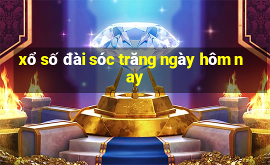 xổ số đài sóc trăng ngày hôm nay