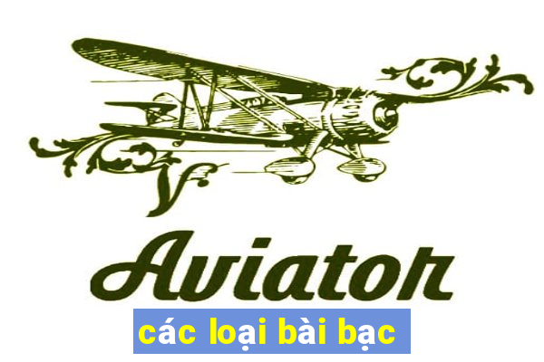 các loại bài bạc