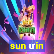 sun ưin