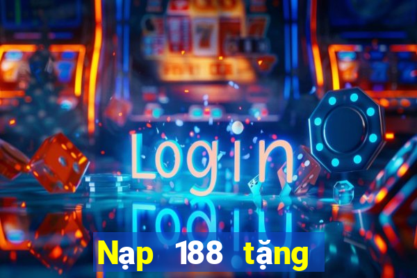 Nạp 188 tặng 188 sắc vàng