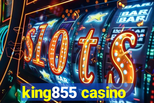 king855 casino