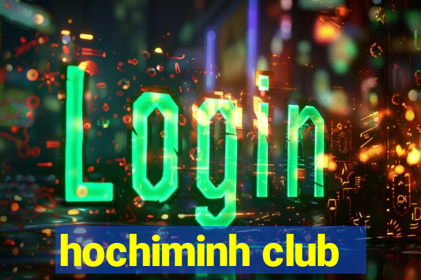 hochiminh club