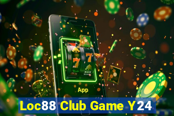 Loc88 Club Game Y24