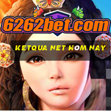 ketqua net hôm nay