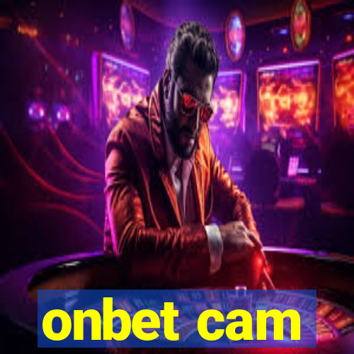 onbet cam