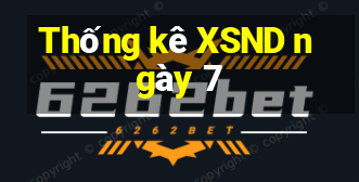 Thống kê XSND ngày 7