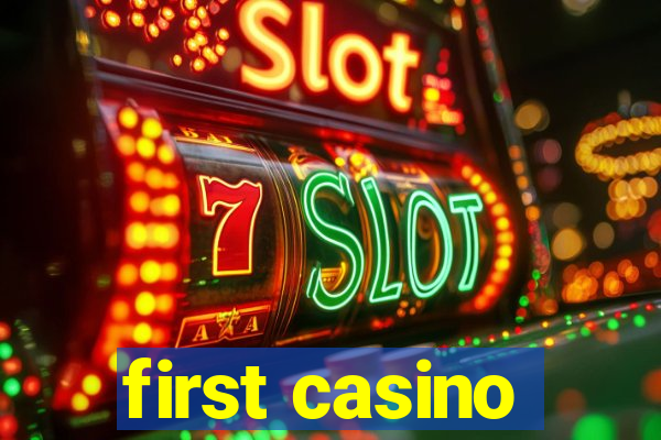 first casino