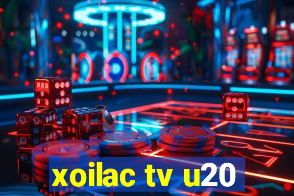 xoilac tv u20