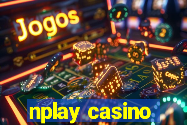 nplay casino