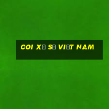 coi xổ số việt nam