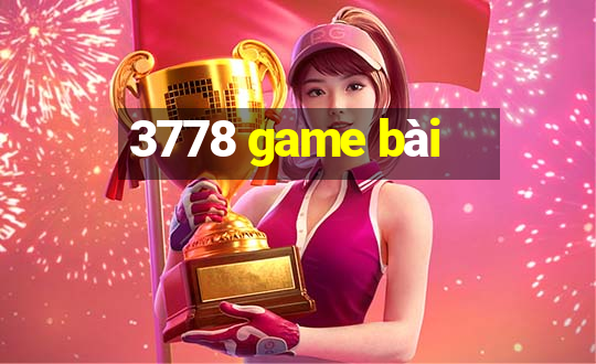 3778 game bài