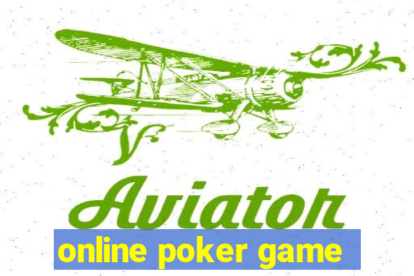 online poker game