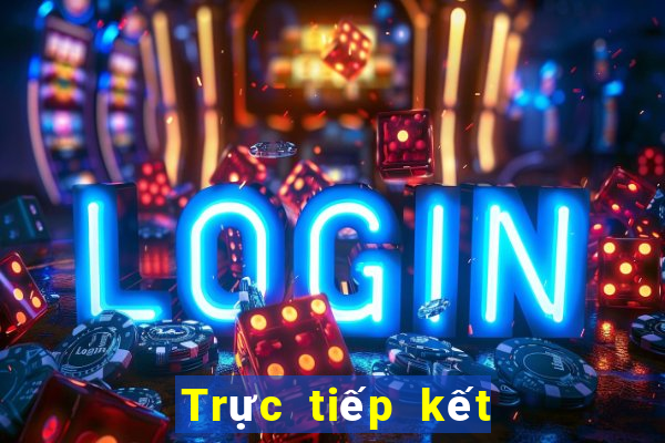 Trực tiếp kết quả XSNT ngày 4