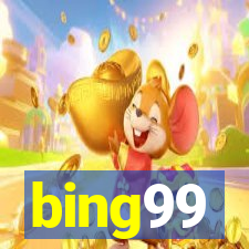 bing99