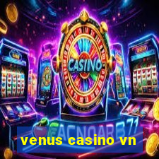 venus casino vn