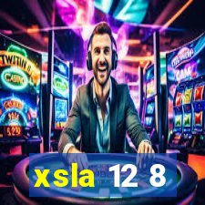 xsla 12 8