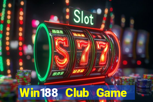 Win188 Club Game Bài Online Miễn Phí