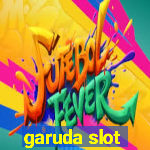 garuda slot