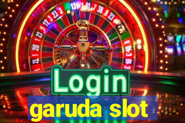 garuda slot