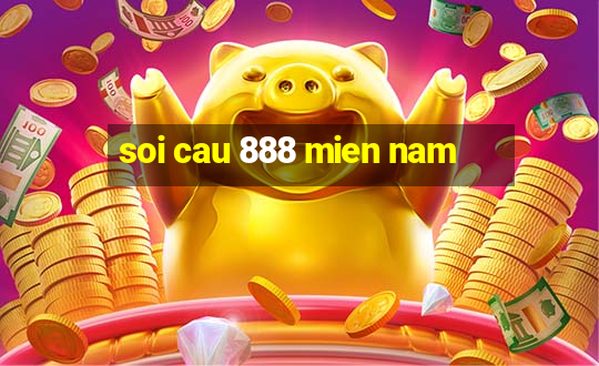 soi cau 888 mien nam