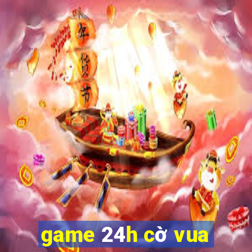 game 24h cờ vua