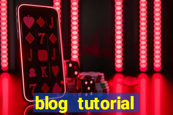 blog tutorial casino site