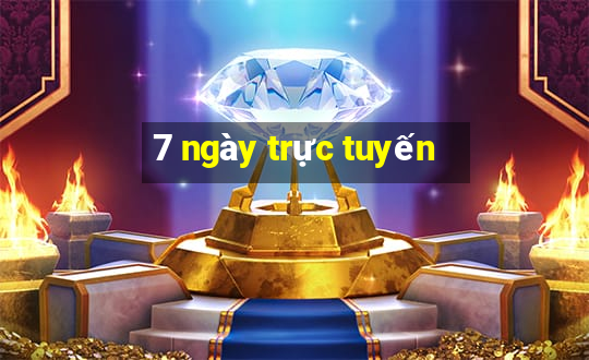 7 ngày trực tuyến