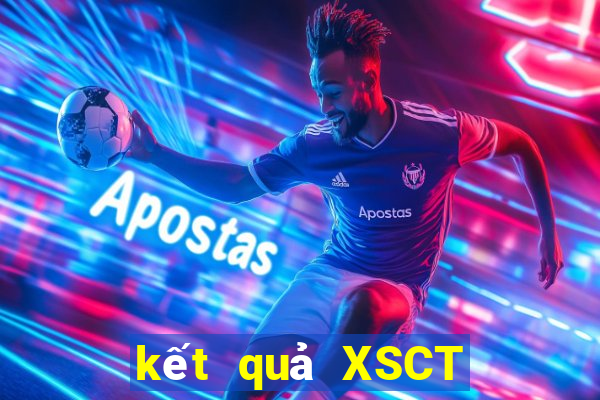 kết quả XSCT ngày 24