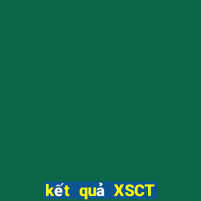 kết quả XSCT ngày 24